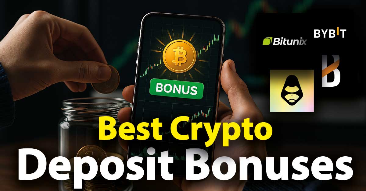 Best Crypto Deposit Bonuses 2025