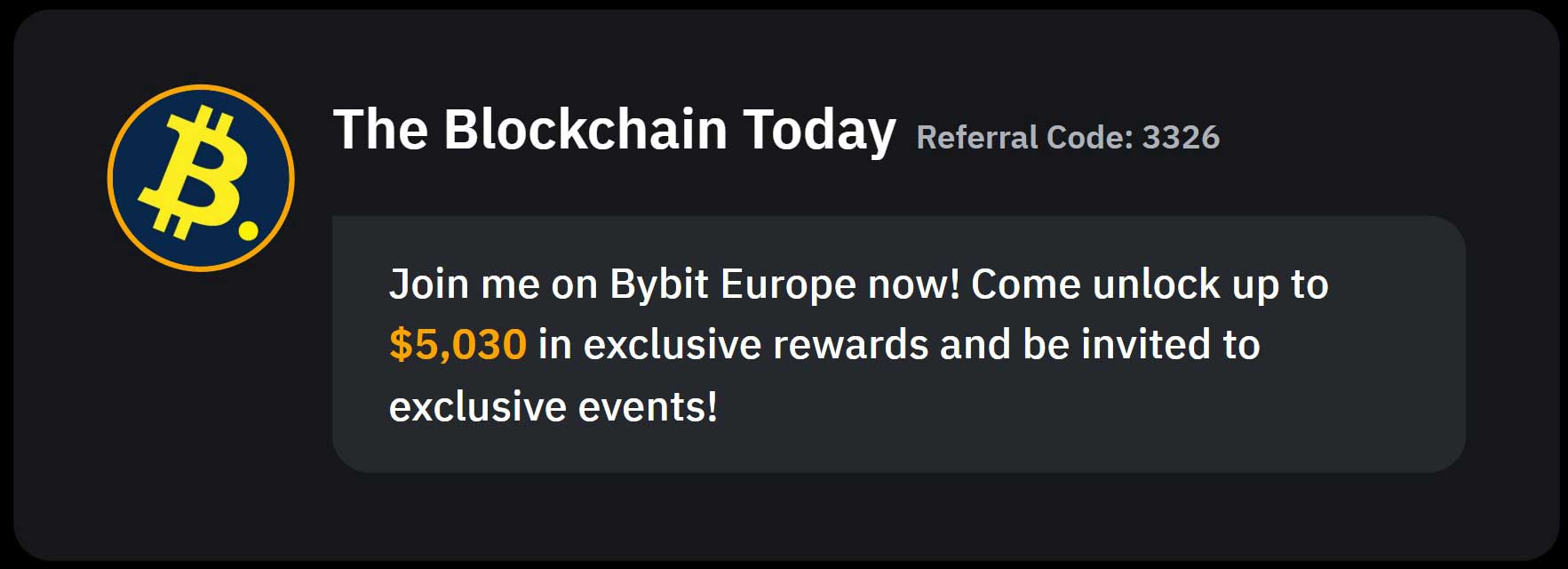 The Blockchain Today’s special referral code for ByBit EU users